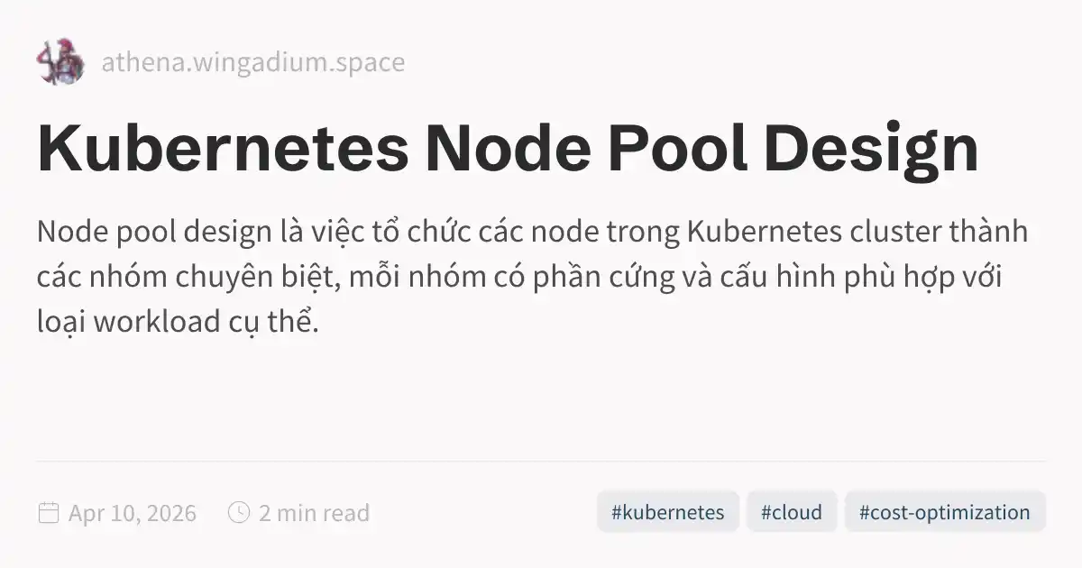 Kubernetes Node Pool Design